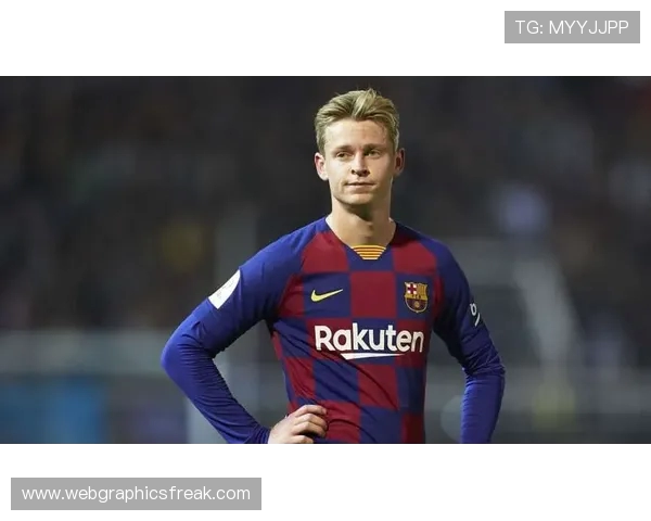 德容谈巴萨曾欲卖我:财困时期球队的艰难抉择 德容谈巴萨曾欲卖我:财困时期球队的艰难抉择